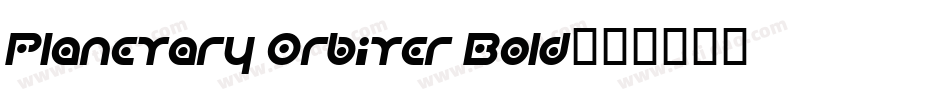 Planetary Orbiter Bold字体转换